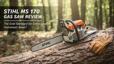 Stihl MS 170 Review 2026: Best Entry-Level Homeowner Saw
